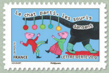 Timbre: Dictons-Le chat parti les souris dansent